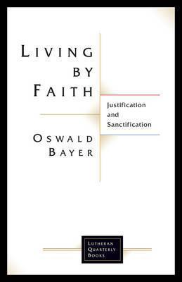 Living By Faith - Robert Bayer