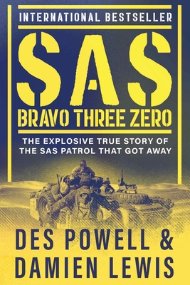 SAS Bravo Three Zero - Des Powell
