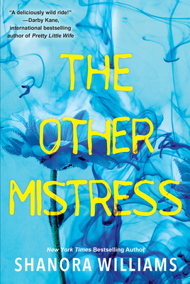The Other Mistress - Shanora Williams