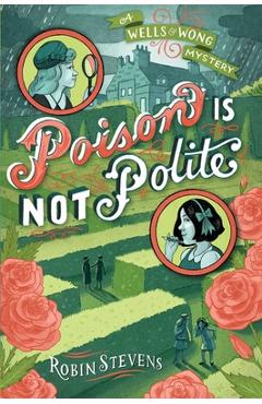 Poison Is Not Polite