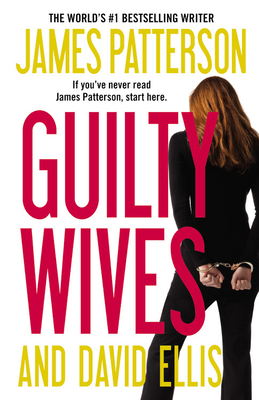 Guilty Wives - James Patterson