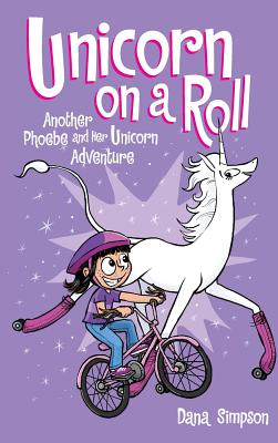 Unicorn on a Roll - Dana Simpson