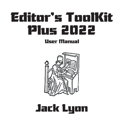 Editor's ToolKit Plus 2023: User Manual - Jack Lyon