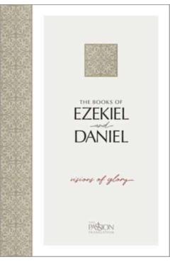 The Books of Ezekiel & Daniel: Visions of Glory - Brian Simmons