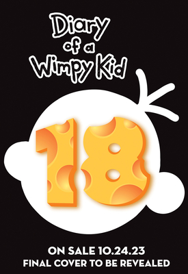 Diary of a Wimpy Kid: Book 18 - Jeff Kinney