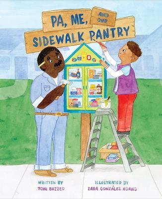 Pa, Me, and Our Sidewalk Pantry - Toni Buzzeo
