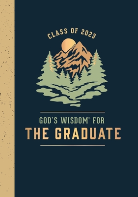 God's Wisdom for the Graduate: Class of 2023 - Mountain: New King James Version - Jack Countryman