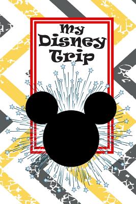 Unofficial Disneyland Activity and Autograph Book: Make Your Disneyland California Vacation even more Magical! - Danielle Reeves