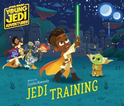 Star Wars: Young Jedi Adventures: Jedi Training - Caitlin Kennedy