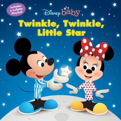 Disney Baby: Twinkle, Twinkle, Little Star - Disney Books