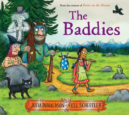 The Baddies - Julia Donaldson