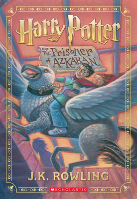 Harry Potter and the Prisoner of Azkaban (Harry Potter, Book 3) - J. K. Rowling