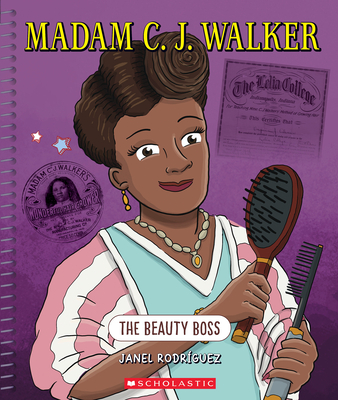 Madam C. J. Walker: The Beauty Boss (Bright Minds): The Beauty Boss - Janel Rodriguez