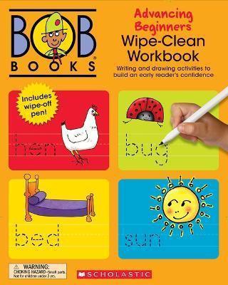 Bob Books - Wipe-Clean Workbook: Advancing Beginners Phonics, Ages 4 and Up, Kindergarten (Stage 2: Emerging Reader) - Lynn Maslen Kertell
