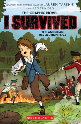 I Survived the American Revolution, 1776 (I Survived Graphic Novel #8) - Lauren Tarshis