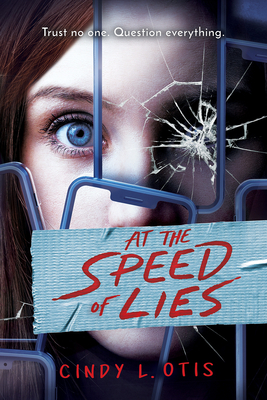 At the Speed of Lies - Cindy L. Otis