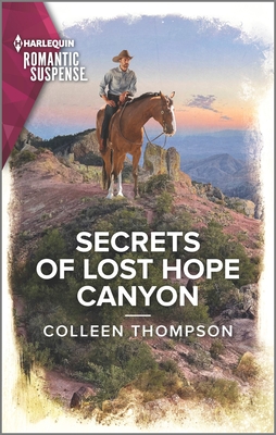Secrets of Lost Hope Canyon - Colleen Thompson