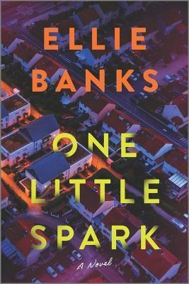 One Little Spark - Ellie Banks