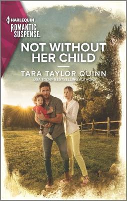 Not Without Her Child - Tara Taylor Quinn
