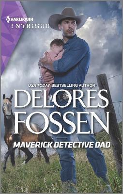 Maverick Detective Dad - Delores Fossen