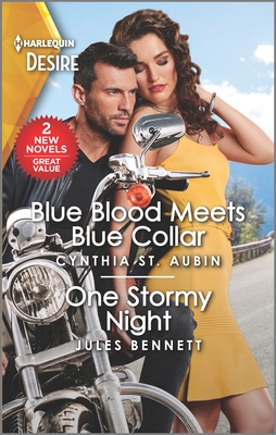 Blue Blood Meets Blue Collar & One Stormy Night - Cynthia St Aubin