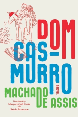 Dom Casmurro - Joaquim Maria Machado De Assis