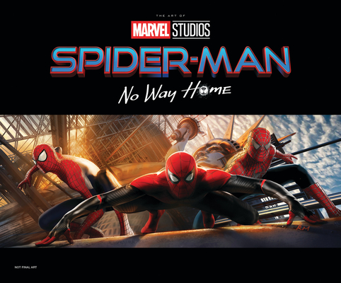 Spider-Man: No Way Home - The Art of the Movie - Jess Harrold