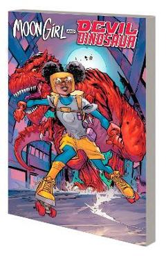 Coperta cărții 'Moon Girl and Devil Dinosaur: Menace on Wheels - Alba Glez'