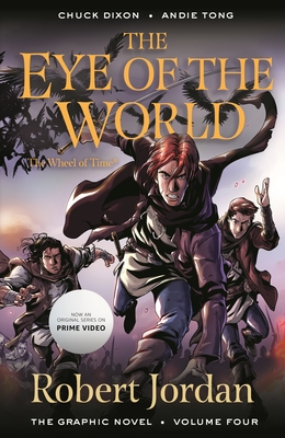 The Eye of the World: The Graphic Novel, Volume Four - Robert Jordan