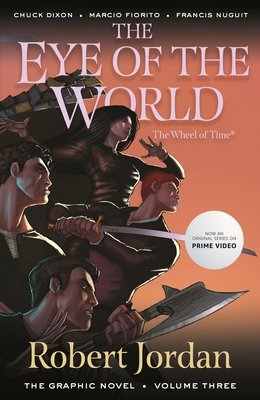 The Eye of the World: The Graphic Novel, Volume Three - Robert Jordan