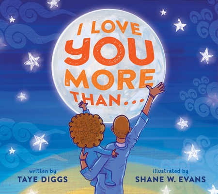I Love You More Than . . . - Taye Diggs