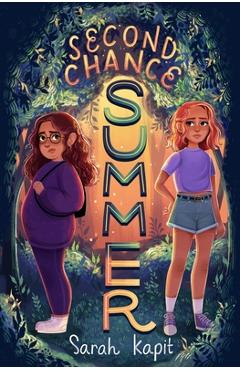 Poza produsului Second Chance Summer - Sarah Kapit