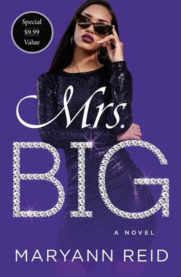 Mrs. Big - Maryann Reid