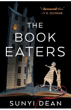 The Book Eaters - Sunyi Dean
