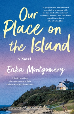 Our Place on the Island - Erika Montgomery