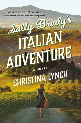 Sally Brady's Italian Adventure - Christina Lynch