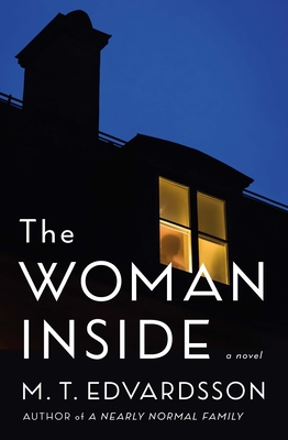 The Woman Inside - M. T. Edvardsson
