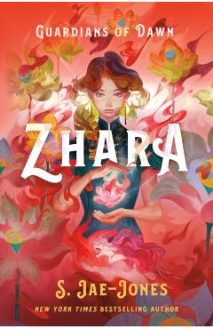 Guardians of Dawn: Zhara - S. Jae-jones