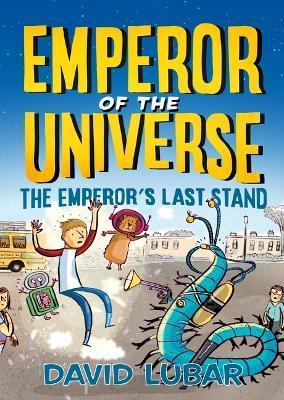 The Emperor's Last Stand - David Lubar