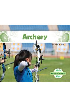 Coperta cărții 'Archery - Julie Murray'