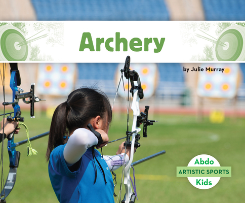 Archery - Julie Murray