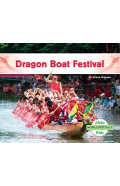 Coperta cărții 'Dragon Boat Festival - Grace Hansen'