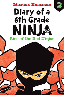 Rise of the Red Ninjas: #3 - Marcus Emerson