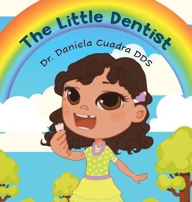 The Little Dentist - Daniela Cuadra