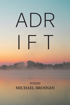 Adrift - Michael Brosnan