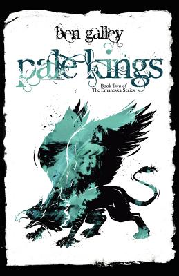 Pale Kings - Ben Galley