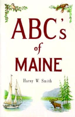 Abc's of Maine - Harry Smith