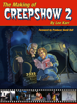The Making of Creepshow 2 - Lee Karr