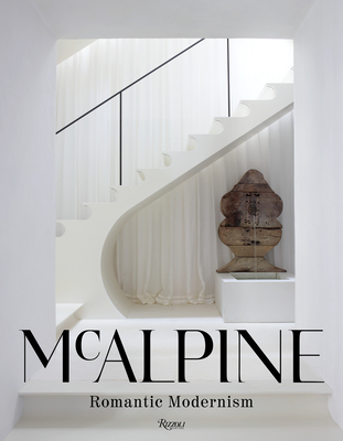 McAlpine: Romantic Modernism - Bobby Mcalpine