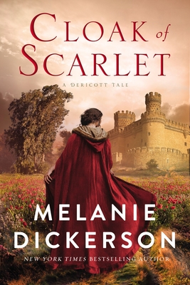 Cloak of Scarlet - Melanie Dickerson